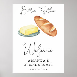 Butter Gemeinsam Brautparty Begrüßungszeichen Poster