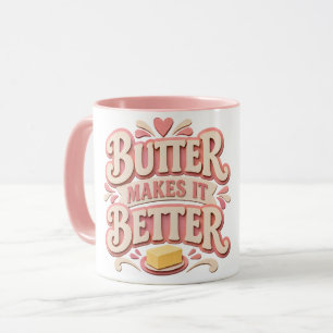 Butter macht es besser tasse