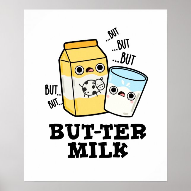 Butter Milch Funny Food Dairy Pun Poster (Vorne)