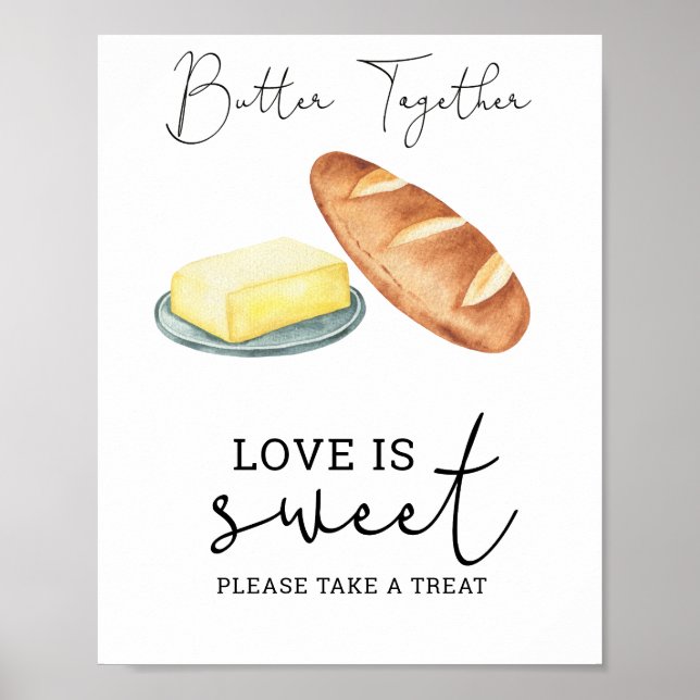 Butter zusammen - Liebe ist süß nehmen eine Lecker Poster (Vorne)