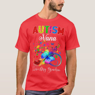 Butterfly Autismus Nana I Liebe mein Enkel Unterst T-Shirt
