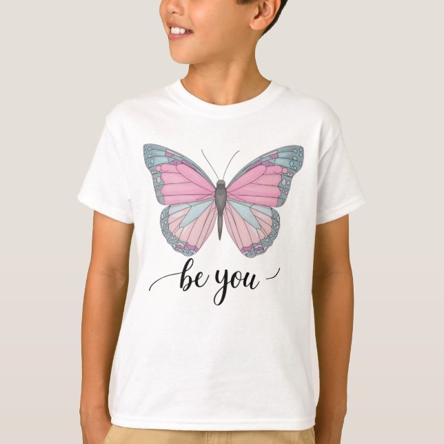 Butterfly Be You T-Shirt (Vorderseite)
