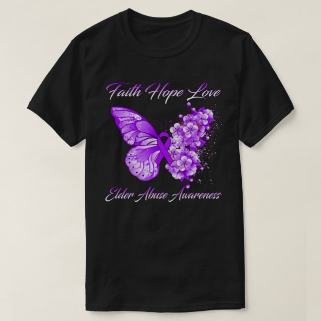 Butterfly Faith Hope Liebe Elder Missbrauchsbewuss T-Shirt (Design vorne)