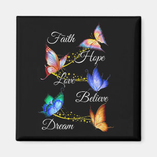 Butterfly Faith Hope Liebe glauben Traum Christlic Magnet