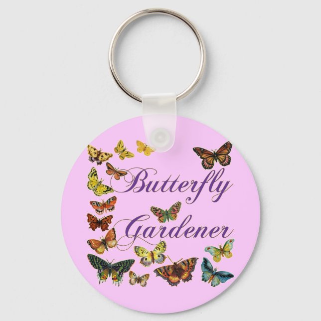 Butterfly Gardener Sprichwort Schlüsselanhänger (Vorderseite)