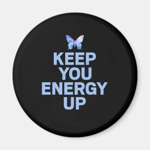 Butterfly-Geschenk   Ihre Energie Behalten Magnet