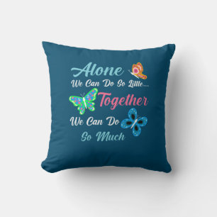 Butterfly-Geschenk Nur wir können so wenig tun Kissen