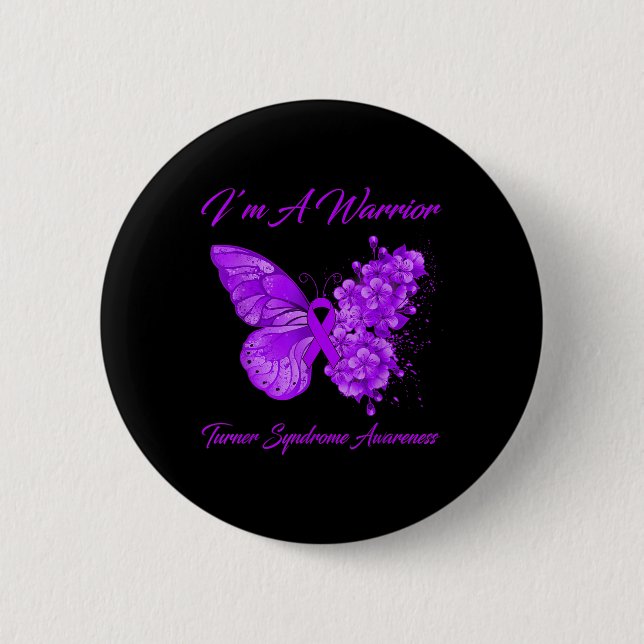 Butterfly I bin ein Krieger-Turner-Syndrom Button (Vorderseite)