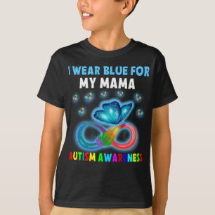 Butterfly Ich trage Blau für meine Mama-Autismus-B T-Shirt