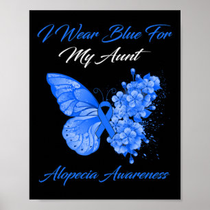 Butterfly Ich trage Blau für meine Tante Alopecia Poster