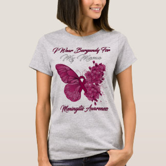 Butterfly Ich trage Burgund für meine Mama Meningi T-Shirt