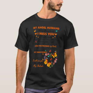 Butterfly Mein Angel Mann, wenn ich einfach sagen, T-Shirt
