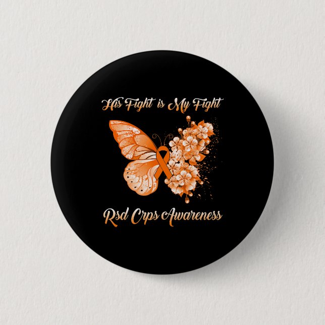 Butterfly sein Kampf ist mein Kampf Rsd Crps Bewus Button (Vorderseite)