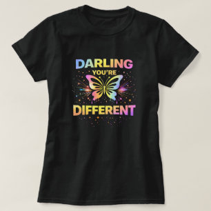 Butterfly Tees Co. Darling You're Different 004773