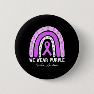 Butterfly Überdosierung Monat Lila Band Button