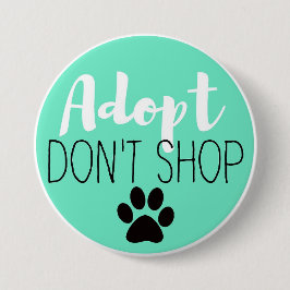 Button Adoptier Don't Shop Button