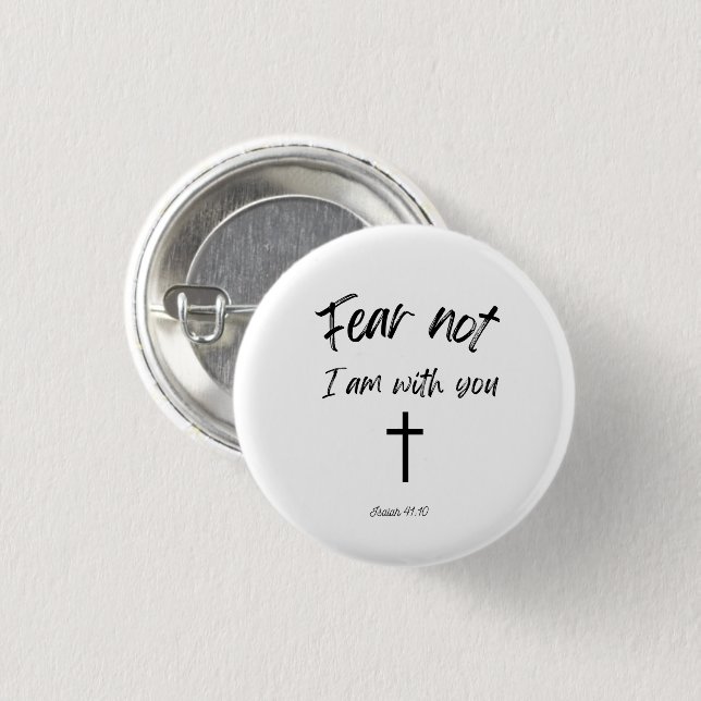 Button Bible Zitat - Angst nicht (Vorne & Hinten)