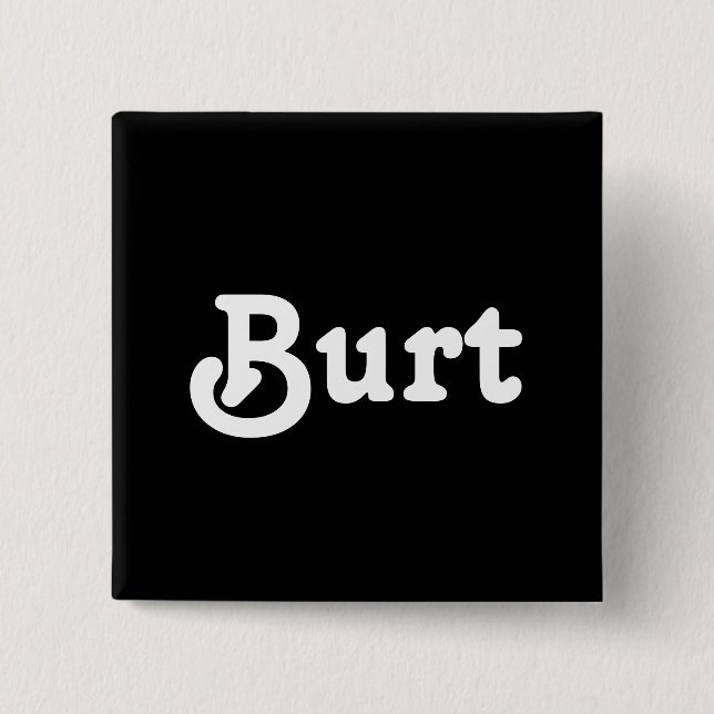 Button Burt (Vorderseite)