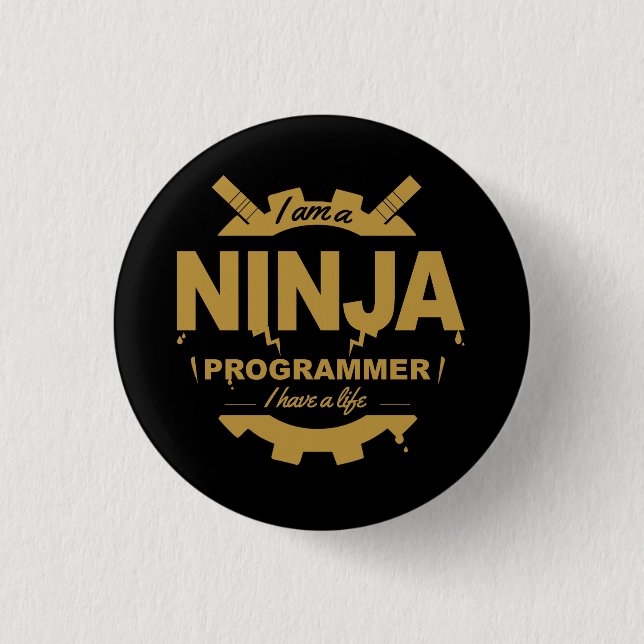 Button Button Programmierer - i am a ninja (Vorderseite)
