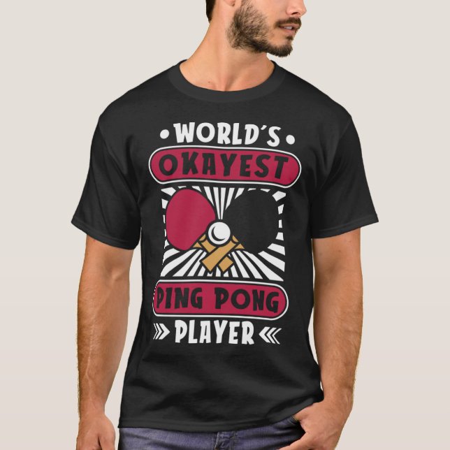 Button der weltbesten Ping Pong Paddles Balls T-Shirt (Vorderseite)