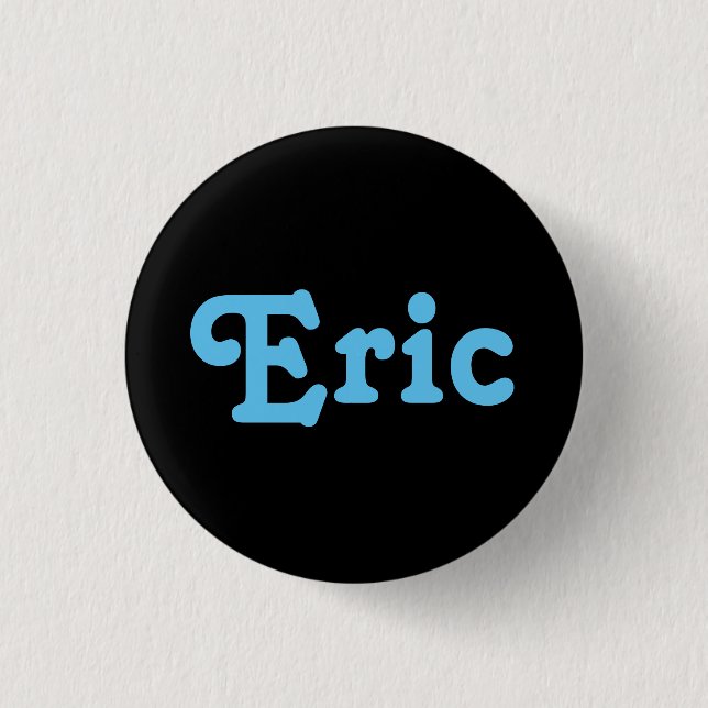 Button Eric (Vorderseite)