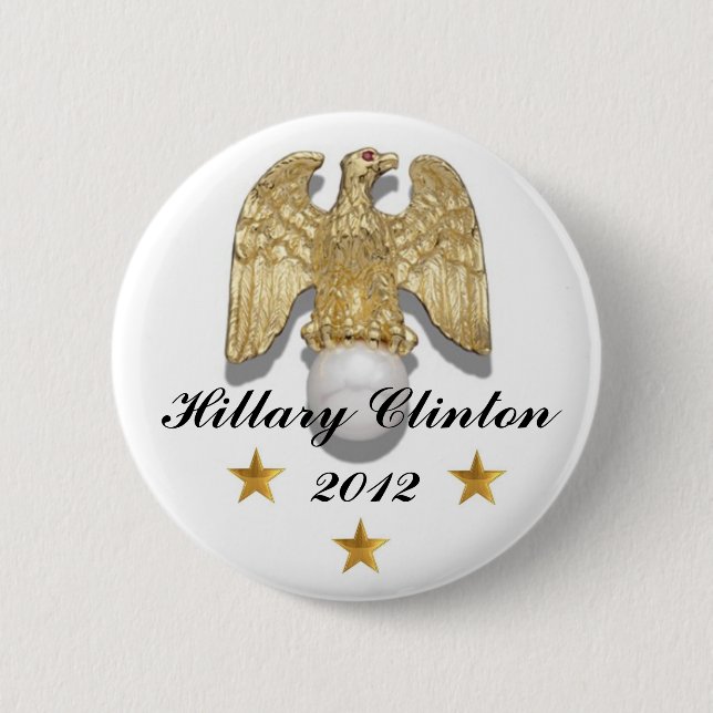 Button goldenen Adlers Hillary Clinton 2012 (Vorderseite)