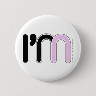 Button, ich bin in (pink) button