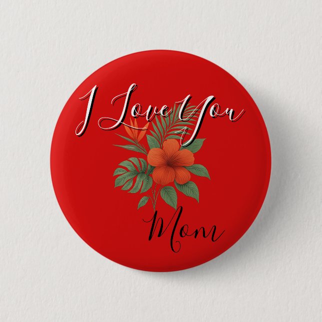 Button - Ich liebe dich, Mutti (Vorderseite)