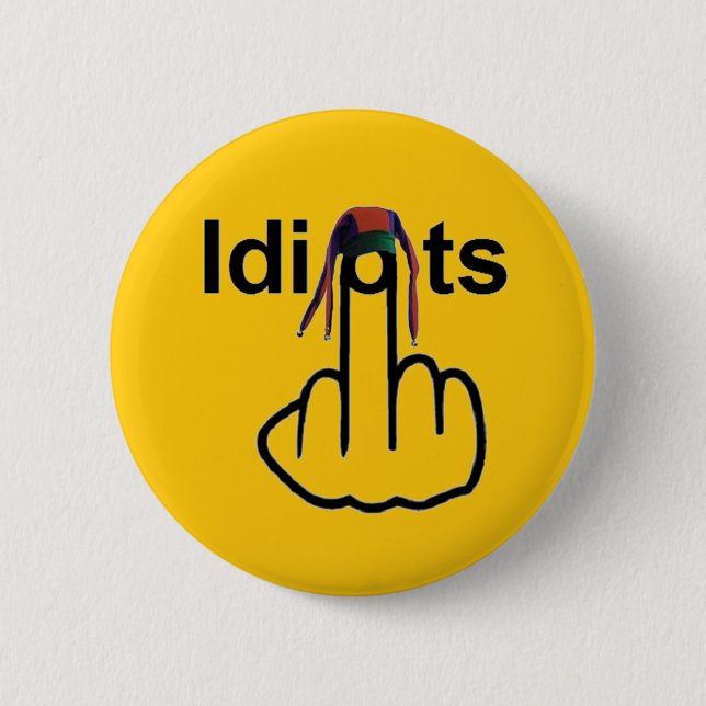 Button Idiots Gedreht (Vorderseite)