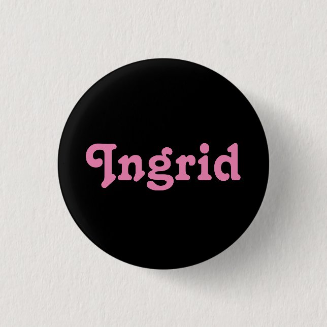 Button Ingrid (Vorderseite)