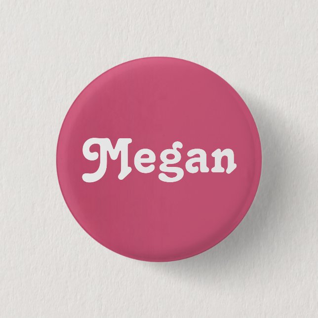Button Megan (Vorderseite)
