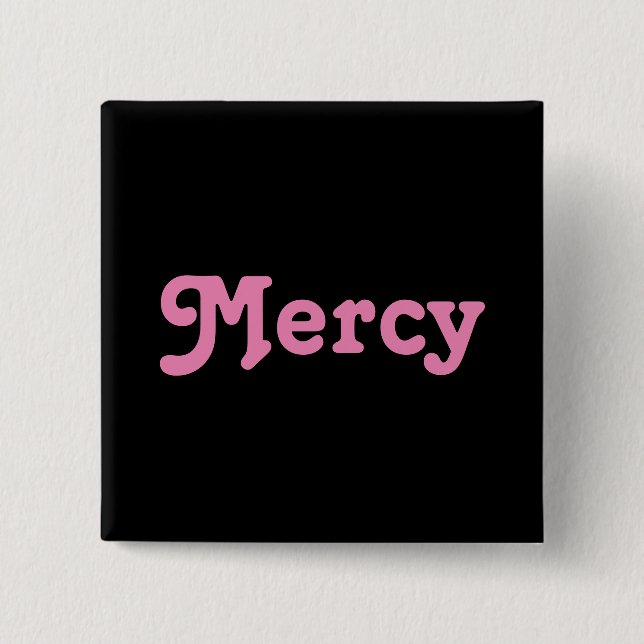 Button Mercy (Vorderseite)