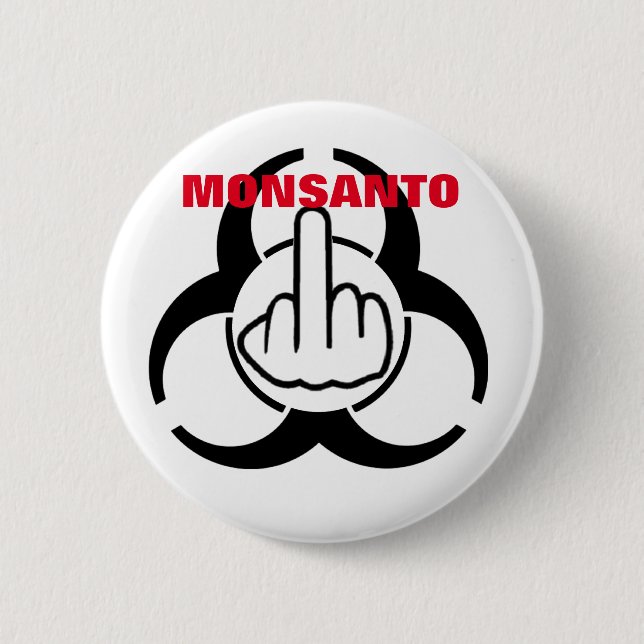 Button Monsanto Bio Hazard Gedreht (Vorderseite)