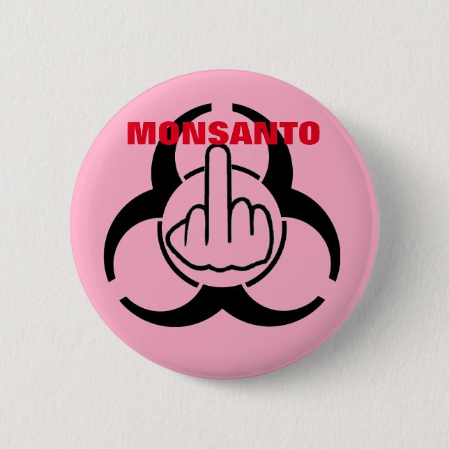 Button Monsanto Bio Hazard Gedreht (Vorderseite)