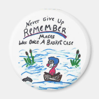 Button, Moses, gebt nie auf Magnet