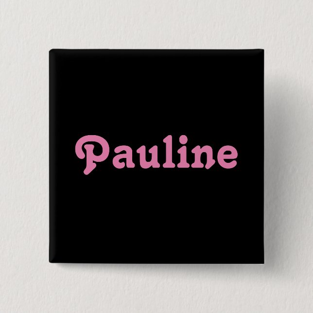 Button Pauline (Vorderseite)