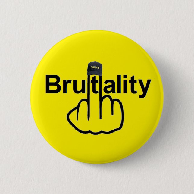 Button Police Brutality Gedreht (Vorderseite)