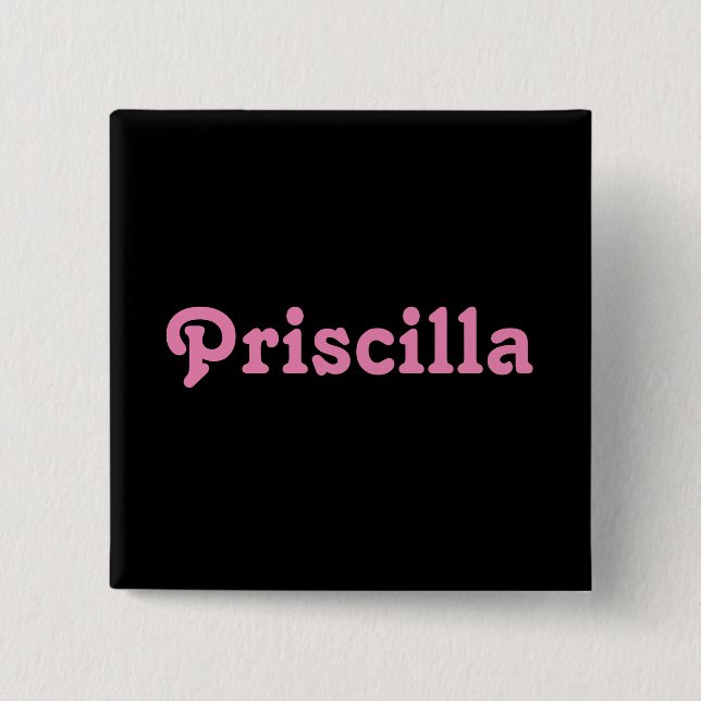 Button Priscilla (Vorderseite)