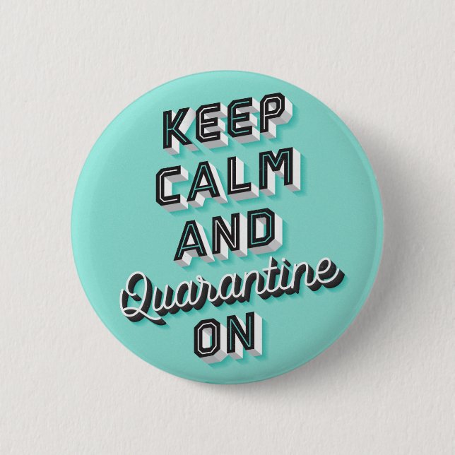 Button "Ruhe und Quarantäne auf Knopf behalten" (Vorderseite)