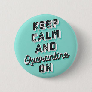 Button "Ruhe und Quarantäne auf Knopf behalten"
