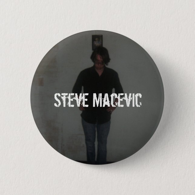 Button Steve Macevic (Vorderseite)