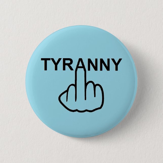 Button Tyranny Flip (Vorderseite)