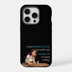 Button-up Girl - Ich Weckte auf, um Kaffee zu trin iPhone 15 Pro Hülle