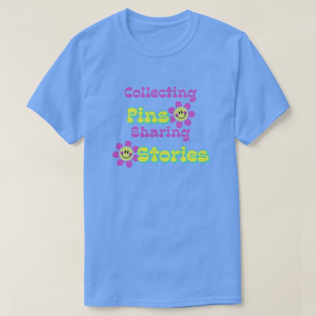 Buttone sammeln, Geschichten teilen T-Shirt (Design vorne)