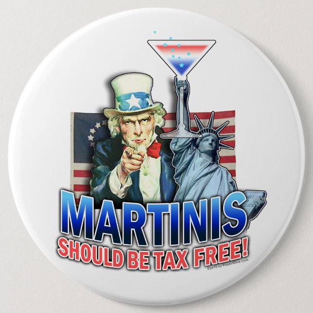 Buttons - Martinis Should be Tax Free (Vorderseite)