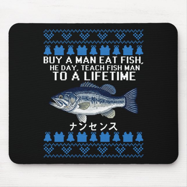 Buy A Man Eat Fish Funny Ugly Christmas Sweaters L Mousepad (Vorne)