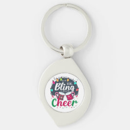 "Buy the Bling, Bring the Cheer." Schlüsselanhänger