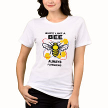 Buzz Like a Bee - Motivierend Honeybeebdesign