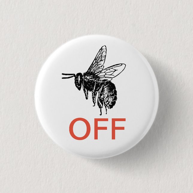 Buzz Off Button (Vorderseite)