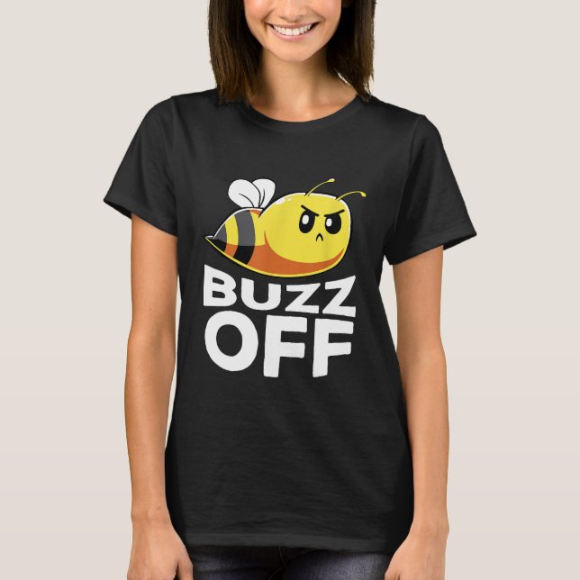 Buzz Off Funny Honey Bee Pun Shirt Bee Lover (Vorderseite)
